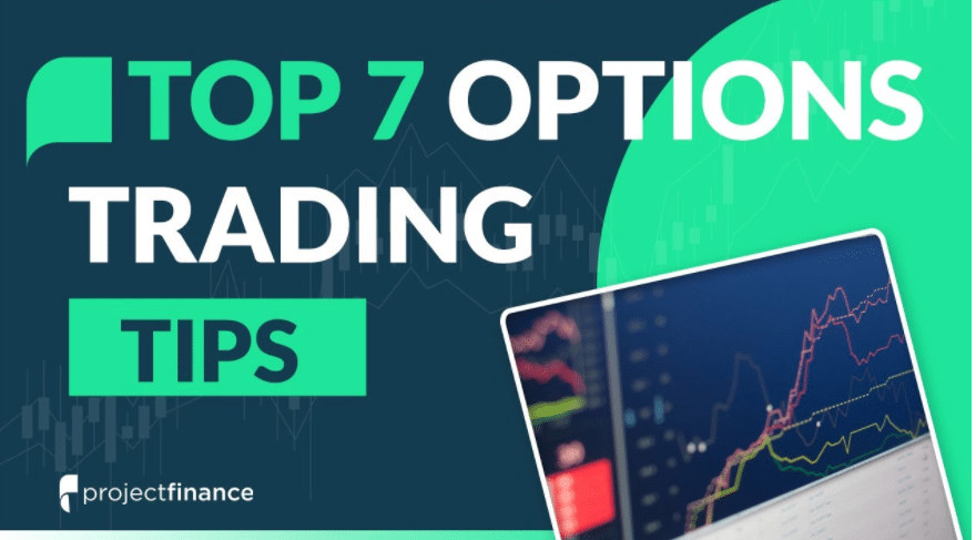 7 Best Options Trading Tips for Beginners in 2022 - projectfinance